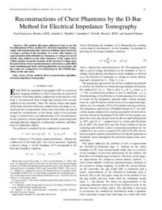 IEEE TRANSACTIONS ON MEDICAL IMAGING, VOL. 23, NO. 7, JULYReconstructions of Chest Phantoms by the D-Bar Method for Electrical Impedance Tomography