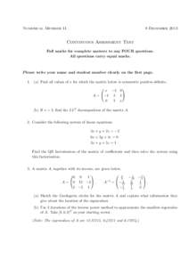 Numerical Methods II  9 December 2013 Continuous Assessment Test Full marks for complete answers to any FOUR questions.