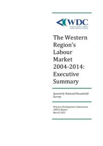 The Western Region’s Labour Market: Executive