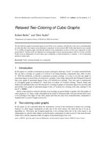 Discrete Mathematics and Theoretical Computer Science  DMTCS vol. (subm.), by the authors, 1–1 Relaxed Two-Coloring of Cubic Graphs Robert Berke and Tibor Szab´o