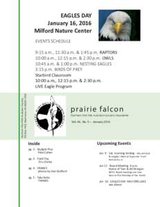 EAGLES DAY January 16, 2016 Milford Nature Center EVENTS SCHEDULE  Northern Flint Hills Audubon Society,