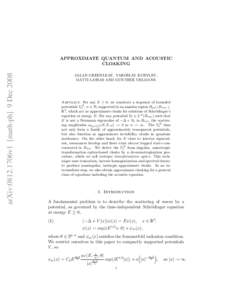 arXiv:0812.1706v1 [math-ph] 9 DecAPPROXIMATE QUANTUM AND ACOUSTIC CLOAKING ALLAN GREENLEAF, YAROSLAV KURYLEV, MATTI LASSAS AND GUNTHER UHLMANN