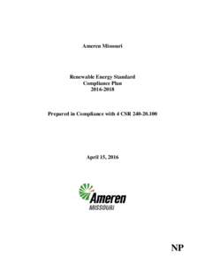 Ameren Missouri  Renewable Energy Standard Compliance Plan