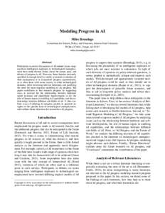 Modeling Progress in AI Miles Brundage Consortium for Science, Policy, and Outcomes, Arizona State University PO Box, Tempe, AZ 85287 