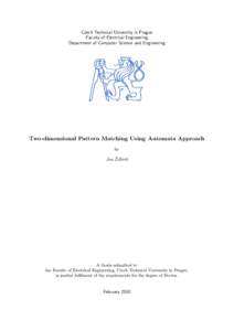 Applied mathematics / Mathematics / Cellular automaton / Approximate string matching / Pattern / Compressed pattern matching / String searching algorithm / Conference on Implementation and Application of Automata / Trie / Pattern matching / Automata theory / Theoretical computer science