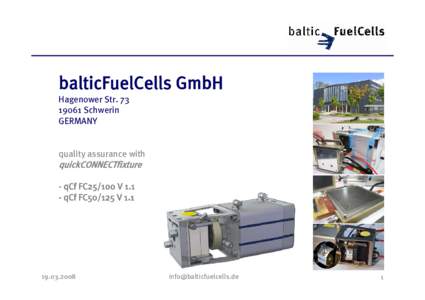 balticFuelCells GmbH Hagenower StrSchwerin GERMANY quality assurance with