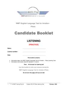RMIT English Language Test for Aviation Pilots  Candidate Booklet LISTENING (PRACTICE) Name: