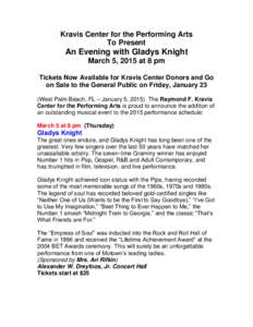 Kravis Center for the Performing Arts To Present An Evening with Gladys Knight March 5, 2015 at 8 pm Tickets Now Available for Kravis Center Donors and Go
