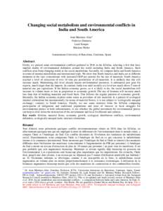 Changing social metabolism and environmental conflicts in India and South America Joan Martinez-Alier 1 Federico Demaria Leah Temper Mariana Walter