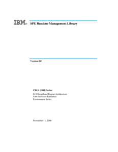 ®  SPE Runtime Management Library Version 2.0