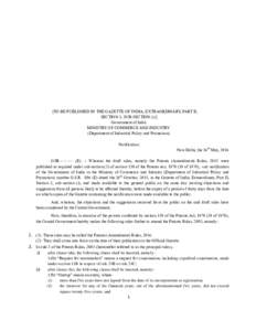 [TO BE PUBLISHED IN THE GAZETTE OF INDIA, EXTRAORDINARY, PART II, SECTION 3, SUB SECTION (i)] Government of India MINISTRY OF COMMERCE AND INDUSTRY (Department of Industrial Policy and Promotion) Notification