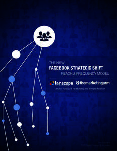 THE NEW!  FACEBOOK STRATEGIC SHIFT! REACH & FREQUENCY MODEL! !!!!!!!!!!!!!!!!!!!!!!!!!!!!!!!!!!!!!!!!!!!!!!!!!!!!!!!!!!!!!!!!!!!!!