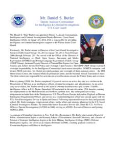 Mr. Daniel S. Butler Deputy Assistant Commandant for Intelligence & Criminal Investigations U.S. Coast Guard Mr. Daniel S. 