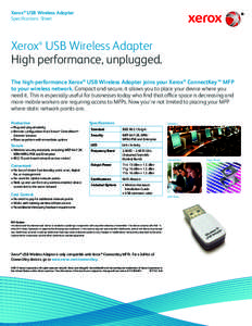 Xerox® USB Wireless Adapter Specifications Sheet Xerox USB Wireless Adapter High performance, unplugged. ®