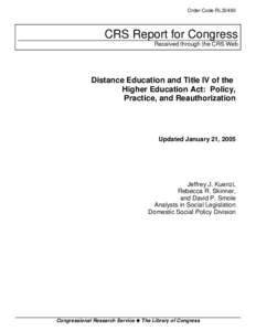 Distance Education and Title IV of the Higher Education Act: Policy, Practice, and Reauthorization