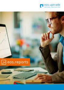 The eos.reportsSuite eos.reports not only simplifies data archiving and their ideal use by transport companies. eos.reports  statistical analysis, this flexible product also helps