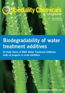 Magazine SEPTEMBER 2013 Volume 33 No. 09 Biodegradability of water treatment additives