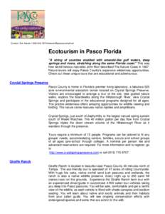 Contact: Eric Keaton·[removed]·[removed]  Ecotourism in Pasco Florida 