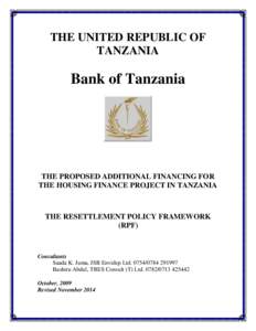 THE UNITED REPUBLIC OF TANZANIA Bank of Tanzania  THE PROPOSED ADDITIONAL FINANCING FOR