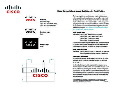 Cisco Corporate Logo Usage Guidelines for Third Parties  Prefered two-color logo Cisco Blue (PANTONECisco Red (PANTONE 187)