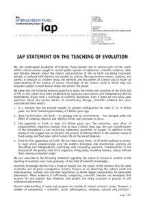 IAP STATEMENT ON THE TEACHING OF EVOLUTION We, the undersigned Academies of Sciences, have learned that in various parts of the world, within science courses taught in certain public systems of education, scientific evidence, data,