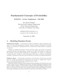 Fundamental Concepts of Probability ECE275A – Lecture Supplement – Fall 2008 Ken Kreutz-Delgado Electrical and Computer Engineering Jacobs School of Engineering University of California, San Diego