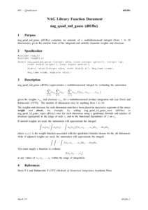 d01 – Quadrature  d01fbc NAG Library Function Document nag_quad_md_gauss (d01fbc)