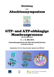Einladung zum Abschlusssymposium  GTP- und ATP-abhängige