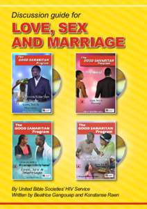 Discussion guide for  LOVE, SEX AND MARRIAGE  By United Bible Societies’ HIV Service