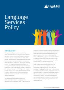 Language Services Policy Introduction The Queensland Government is committed to