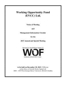 Working Opportunity Fund (EVCC) Ltd. Notice of Meeting and Management Information Circular for the