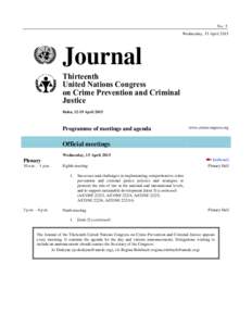 Crime / Corruption / Counter-terrorism / Drug control law / United Nations Office on Drugs and Crime / Excellency / Istituto Superiore Internazionale di Scienze Criminali / Yuri Fedotov / Protocol to Prevent /  Suppress and Punish Trafficking in Persons /  especially Women and Children / Human trafficking / Ethics / Law
