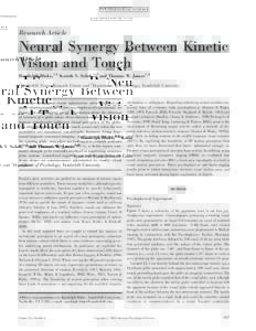 P SY CH O L O G I CA L SC I ENC E  Research Article Neural Synergy Between Kinetic Vision and Touch