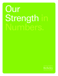 Our Strength in Numbers. By many measures,