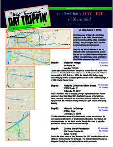 www.WestTNDayTrippin.com  It’s all within a DAY TRIP of Memphis! ANTEBELLUM ARCHITETURE