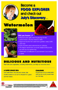 Become a FOOD EXPLORER and check out July’s Discovery...  Watermelon