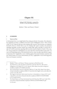 Chapter XX  SWITZERLAND Matthew T Reiter and Thomas U Reutter 1  I	OVERVIEW