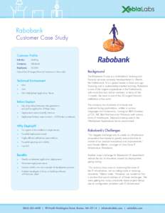 Rabobank  Customer Case Study Customer Profile Industry: