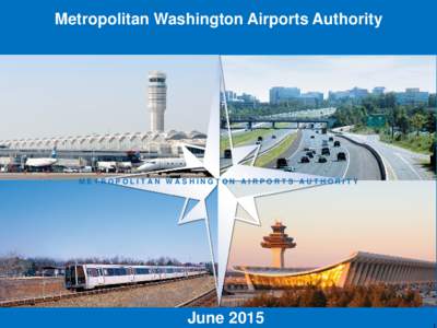 METROPOLITAN WASHINGTON AIRPORTS AUTHORITY Metropolitan Washington Airports Authority METROPOLITAN WASHINGTON AIRPORTS AUTHORITY