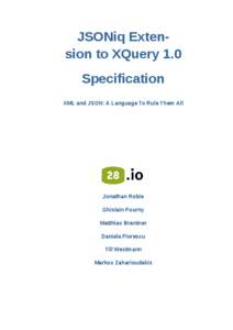 Specification - XML and JSON: A Language To Rule Them All
