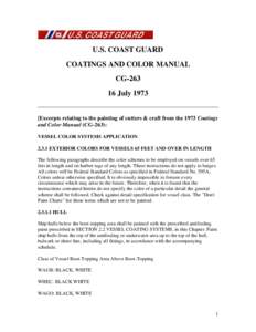U.S. COAST GUARD COATINGS AND COLOR MANUAL CG[removed]July[removed]Excerpts relating to the painting of cutters & craft from the 1973 Coatings