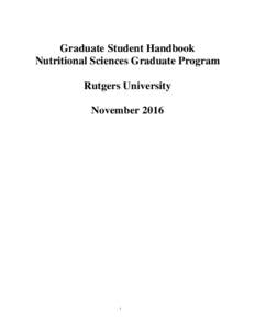Graduate Student Handbook Nutritional Sciences Graduate Program Rutgers University November