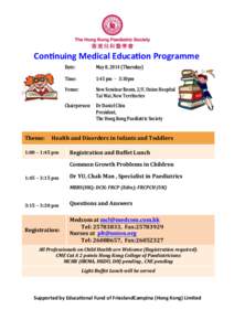 Con$nuing	
  Medical	
  Educa$on	
  Programme	
    	
   Date:!