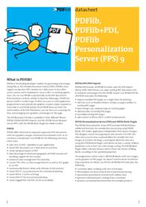 PDFlib, PDFlib+PDI, Personalization Server data sheet