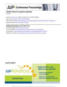 Kinetic theory for quantum plasmas M. Bonitz Citation: AIP Conf. Proc. 1421, ); doi:  View online: http://dx.doi.orgView Table of Contents: http://proceedings.aip.org/dbt/dbt.