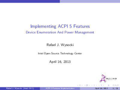 Implementing ACPI 5 Features Device Enumeration And Power Management