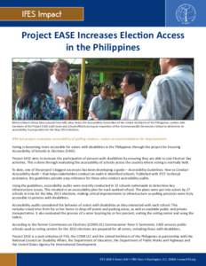 IFES Impact  Project EASE Increases Election Access in the Philippines  Blind architect Jimmy Silva (second from left) who, chairs the Accessibility Committee of the United Architects of the Philippines, confers with