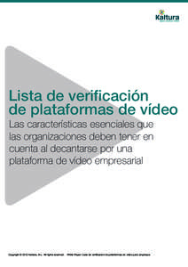 Lista de verificación de plataformas de vídeo Las características esenciales que las organizaciones deben tener en cuenta al decantarse por una plataforma de vídeo empresarial