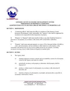 GENESEE COUNTY ECONOMIC DEVELOPMENT CENTER DISPOSITION OF PROPERTY GUIDELINES ADOPTED PURSUANT TO SECTION 2896 OF THE PUBLIC AUTHORITIES LAW SECTION 1. DEFINITIONS A.