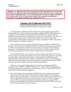 Change List (California MUTCD) Page 1 of 58  Although every effort has been made to keep this list current and updated, it is merely being